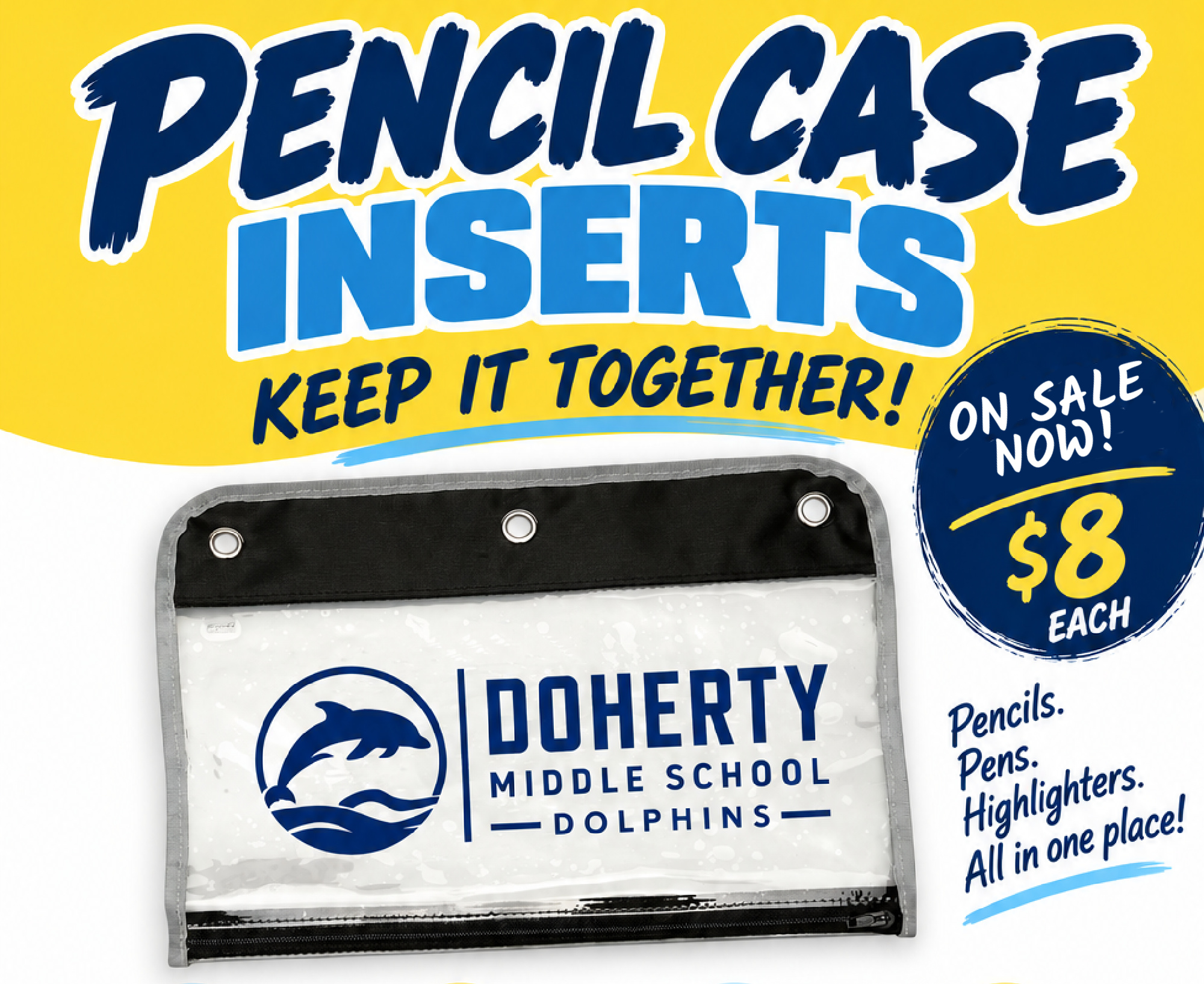 Doherty Open House - Pencil Case Inserts for Sale Sign copy